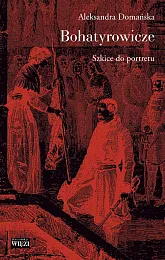 BohatyrowiczeAleksandra Domańska BohatyrowiczeAleksandra Domańska