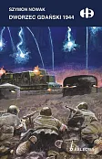 Dworzec Gdański 1944 Dworzec Gdański 1944