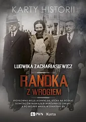Randka z wrogiemLudwika Zachariasiewicz Randka z wrogiemLudwika Zachariasiewicz