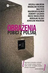 Obrażenia Pobici z PolskąMagdalena Kicińska Obrażenia Pobici z PolskąMagdalena Kicińska