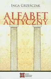 Alfabet antyczny Alfabet antyczny