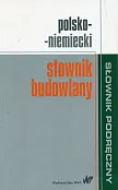 Polsko-niemiecki słownik budowlany Polsko-niemiecki słownik budowlany
