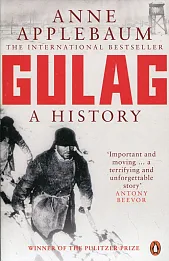 Gulag A History of the Soviet