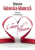 Małgorzata Gutowska-Adamczyk rozmawia z czytelniczkami Cukierni pod Amorem Małgorzata Gutowska-Adamczyk rozmawia z czytelniczkami Cukierni pod Amorem