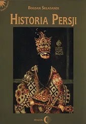 Historia Persji Tom 3Bogdan Składanek