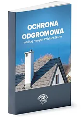 Ochrona odgromowa według nowych Polskich NormKrzysztof Wincencik