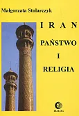 Iran Państwo i religia Iran Państwo i religia