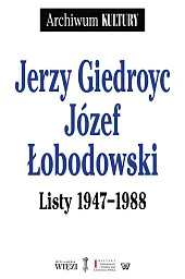 Listy 1947-1988Jerzy Giedroyć