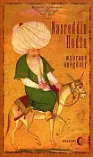 Nasreddin Hodża Wybrane anegdoty Nasreddin Hodża Wybrane anegdoty