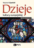 Dzieje kultury europejskiej Średniowiecze Dzieje kultury europejskiej Średniowiecze