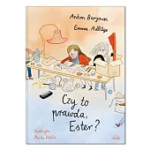 Czy to prawda, Ester?Anton Bergman Czy to prawda, Ester?Anton Bergman