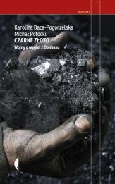 Czarne złoto Czarne złoto