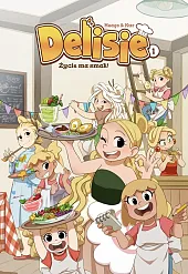 Delisie - Życie ma smak! Tom,Maciej Kur