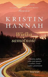 Wielka samotnośćKristin Hannah