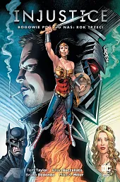 Injustice Bogowie pośród nas Rok trzeciBruno Redondo