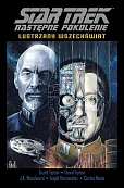 Star Trek Następne Pokolenie. Lustrzany Wszechświat. Tom 4