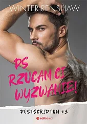 PS Rzucam ci wyzwanie! Postscriptum 3Winter Renshaw