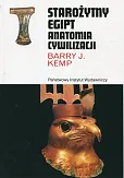 Starożytny Egipt Anatomia cywilizacji Starożytny Egipt Anatomia cywilizacji