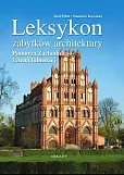 Leksykon zabytków architektury Leksykon zabytków architektury