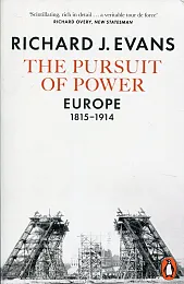 The Pursuit of PowerRichard Evans