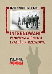Internowani w Nowym Wiśniczu i Załężu,Andrzej Dróżdż Internowani w Nowym Wiśniczu i Załężu,Andrzej Dróżdż