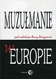 Muzułmanie w Europie Muzułmanie w Europie