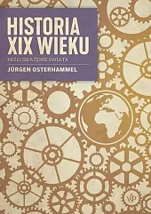 Historia XIX wiekuJurgen Osterhammel Historia XIX wiekuJurgen Osterhammel