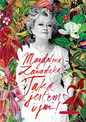 Taka jestem i już!Magdalena Zawadzka Taka jestem i już!Magdalena Zawadzka