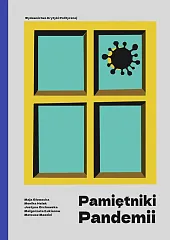 Pamiętniki pandemii Pamiętniki pandemii
