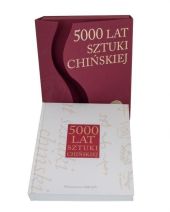 5000 lat sztuki chińskiej w etui 5000 lat sztuki chińskiej w etui