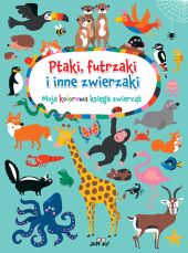 Ptaki, futrzaki i inne zwierzaki Ptaki, futrzaki i inne zwierzaki