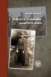 Z ułańskim rodowodem Z ułańskim rodowodem