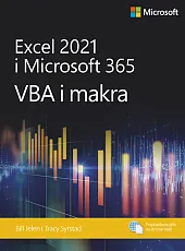 Excel 2021 i Microsoft 365: VBA i makra