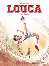 Louca Oby się udało! Tom 3Bruno Deqiuer Louca Oby się udało! Tom 3Bruno Deqiuer