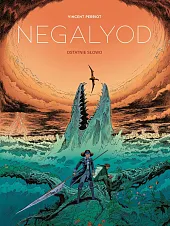 Negalyod Ostatnie słowo Tom 2Vincent Perriot