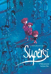 Supersi Mała gwiazda tuż pod Tsih,