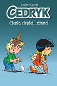 Cedryk Ciepło, cieplej… zimno!