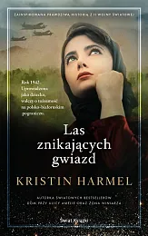 Las znikających gwiazdKristin Harmel Las znikających gwiazdKristin Harmel