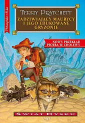 Zadziwiający Maurycy i jego edukowane gryzonieTerry Pratchett