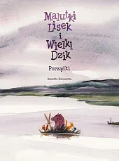 Malutki Lisek i Wielki Dzik Porządki,Berenika Kołomycka