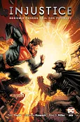Injustice Bogowie pośród nas Rok pierwszy