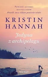 Jedyna z archipelaguKristin Hannah