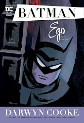 Batman. Ego i inne opowieściDarwyn Cooke