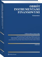 Obrót instrumentami finansowymi. Komentarz Obrót instrumentami finansowymi. Komentarz