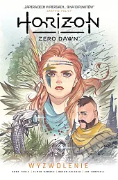 Horizon Zero Dawn Wyzwolenie Tom 2Elmer Damaso