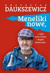 Meneliki nowe, czyli wina Tuska i,Krzysztof Daukszewicz