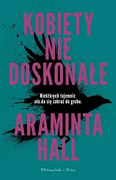 Kobiety niedoskonałeAraminta Hall