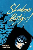 Śladami Batgirl Śladami Batgirl