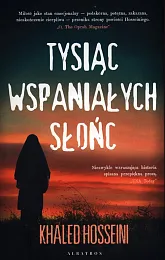 Tysiąc wspaniałych słońcKhaled Hosseini