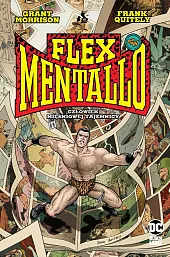 Flex Mentallo. Człowiek Mięśniowej Tajemnicy